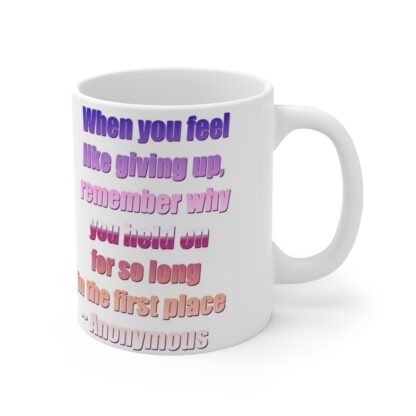 When You Feel 11oz White Mug