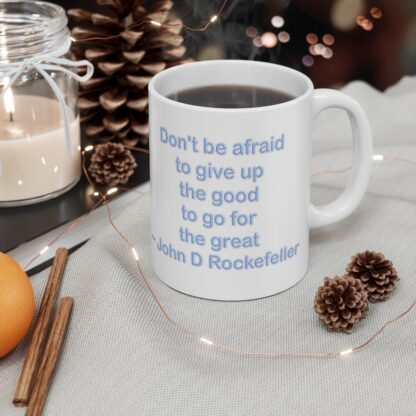 Don't Be Afraid 11oz White Mug - Image 4