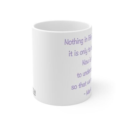 Nothing In Life 11oz White Mug - Image 2