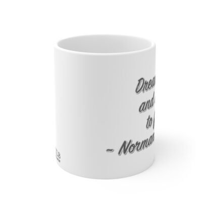 Dream Big 11oz White Mug - Image 2