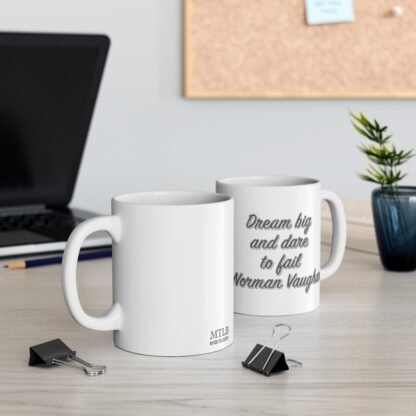 Dream Big 11oz White Mug - Image 5