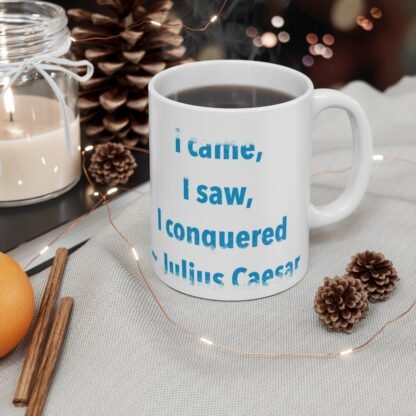 I Came 11oz White Mug - Image 4