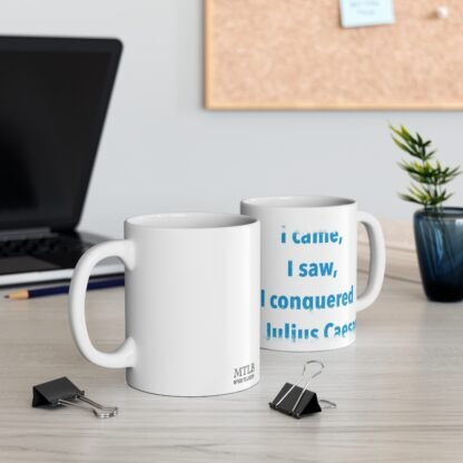 I Came 11oz White Mug - Image 5