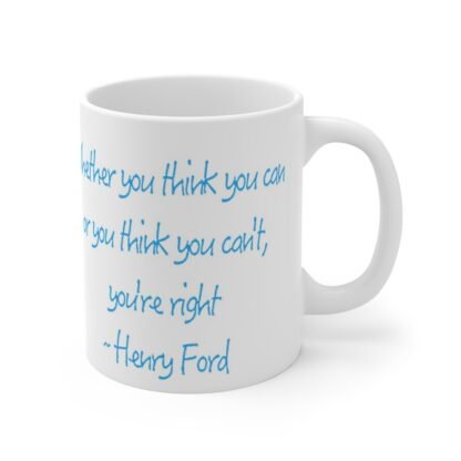 Whether You Think 11oz White Mug